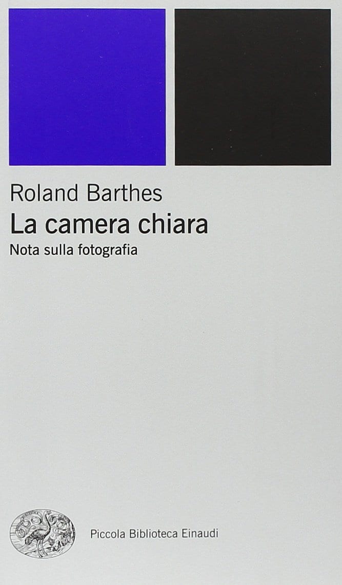 Roland Barthes La camera chiara