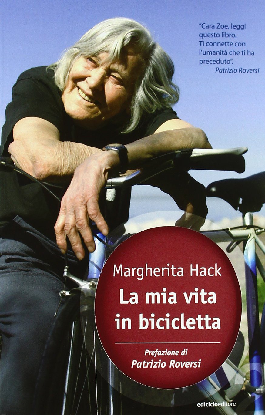 La mia vita in bicicletta, la copertina del libro di Margherita Hack
