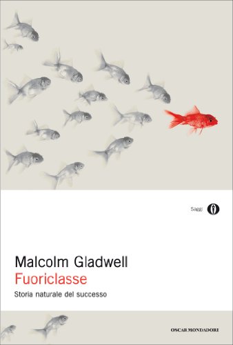La copertina di Fuoriclasse di Malcolm Gladwell