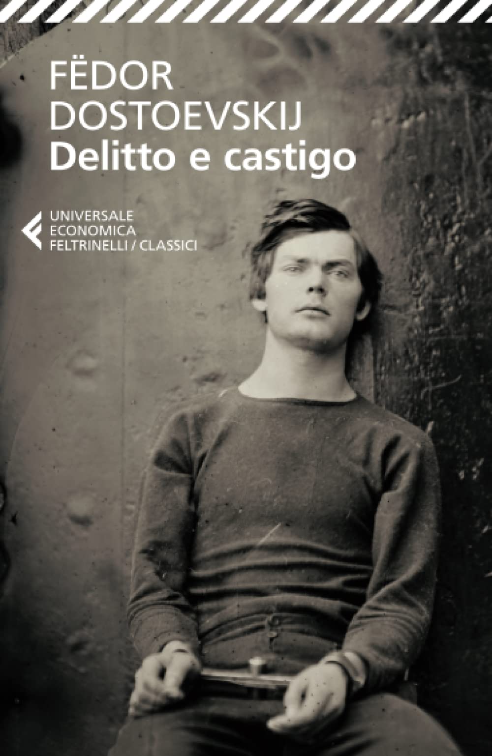 la copertina di Delitto e castigo di Dostoevskij, edizione Universale Economica Feltrinelli