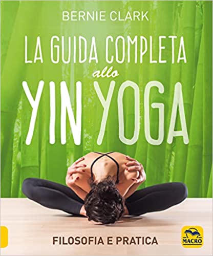 la copertina de La guida completa allo Yin Yoga